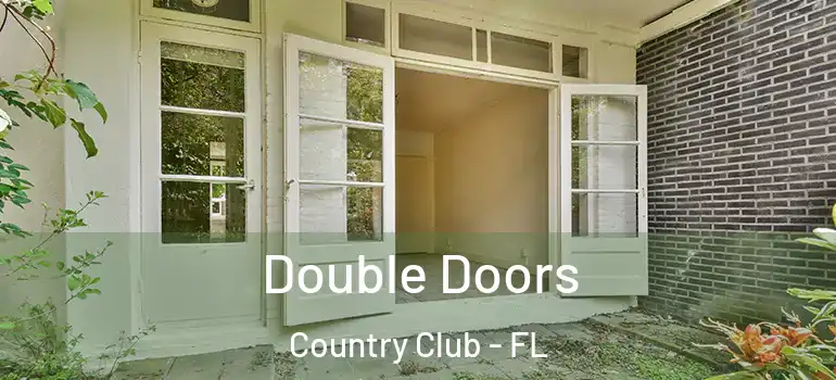  Double Doors Country Club - FL