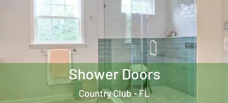  Shower Doors Country Club - FL